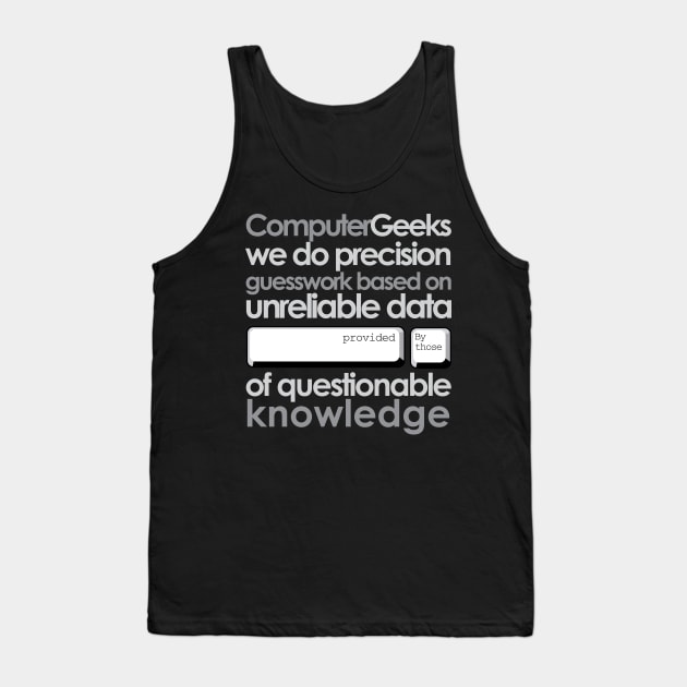 'Computer Geeks' Cool Computer Programmer Tank Top by ourwackyhome